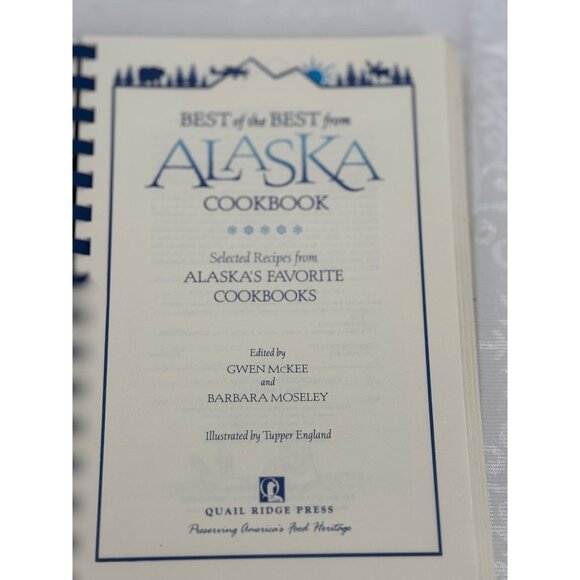 Best Of The Best From Alaska Cookbook By Quail‎ Ridge Press - Picture 6 of 6